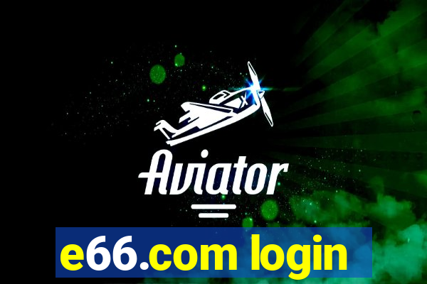 e66.com login